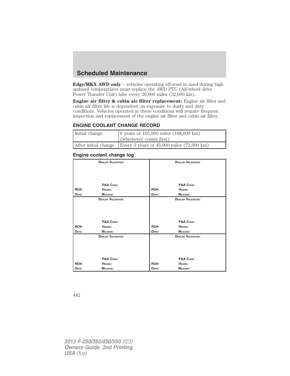 Engine coolant change record, Engine coolant change log, Scheduled maintenance | FORD 2012 F-550 v.2 User Manual | Page 442 / 449