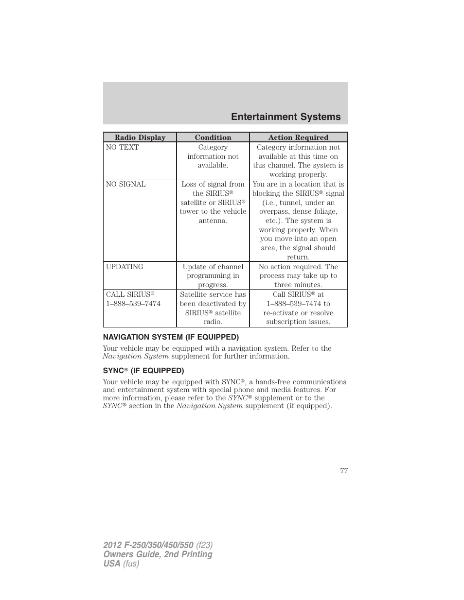 Navigation system (if equipped), Sync? (if equipped), Navigation system | Sync, Entertainment systems | FORD 2012 F-550 v.2 User Manual | Page 77 / 449