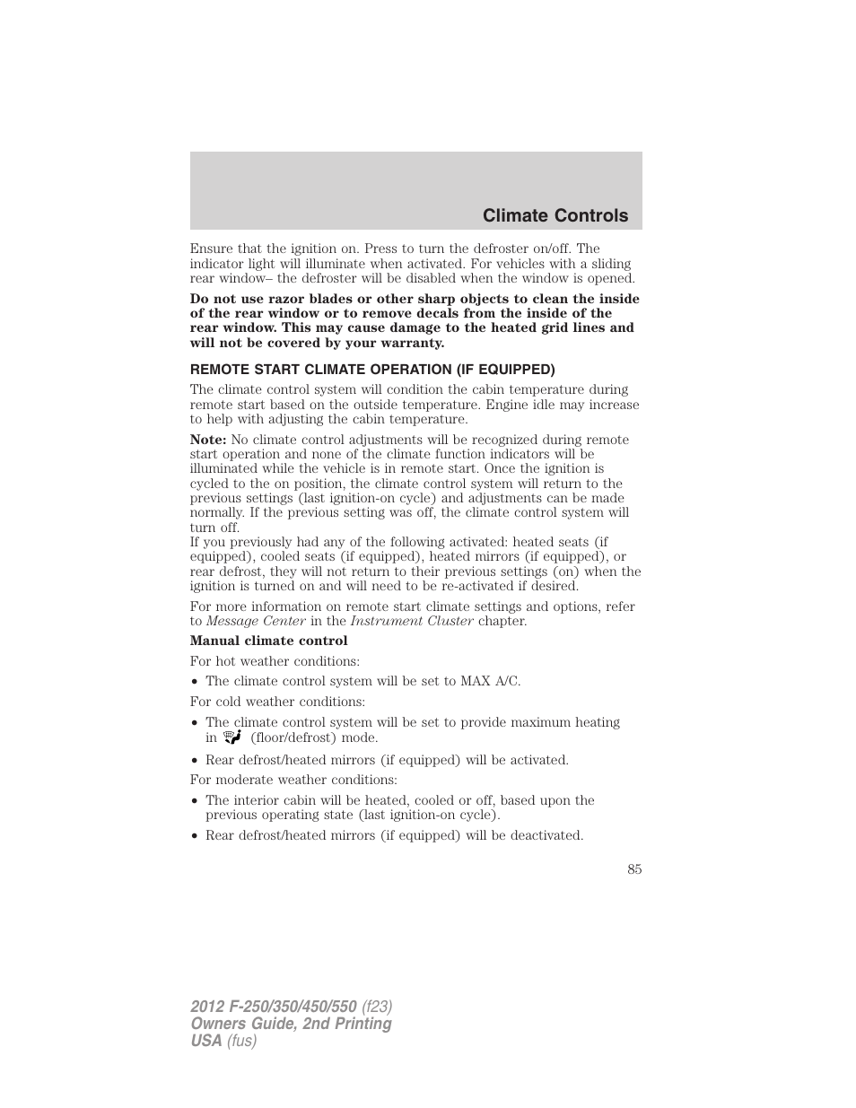 Remote start climate operation (if equipped), Climate controls | FORD 2012 F-550 v.2 User Manual | Page 85 / 449