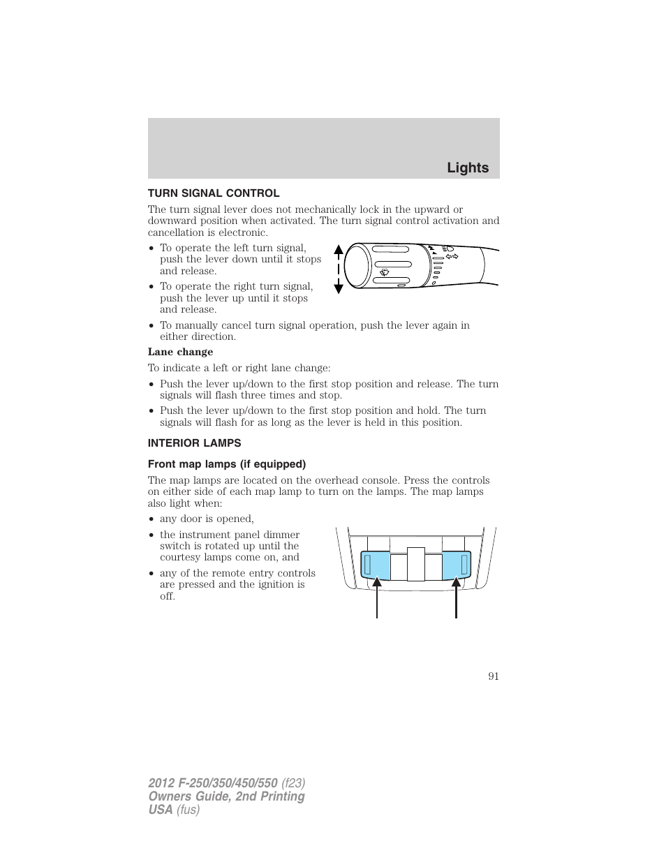 Turn signal control, Interior lamps, Front map lamps (if equipped) | Lights | FORD 2012 F-550 v.2 User Manual | Page 91 / 449