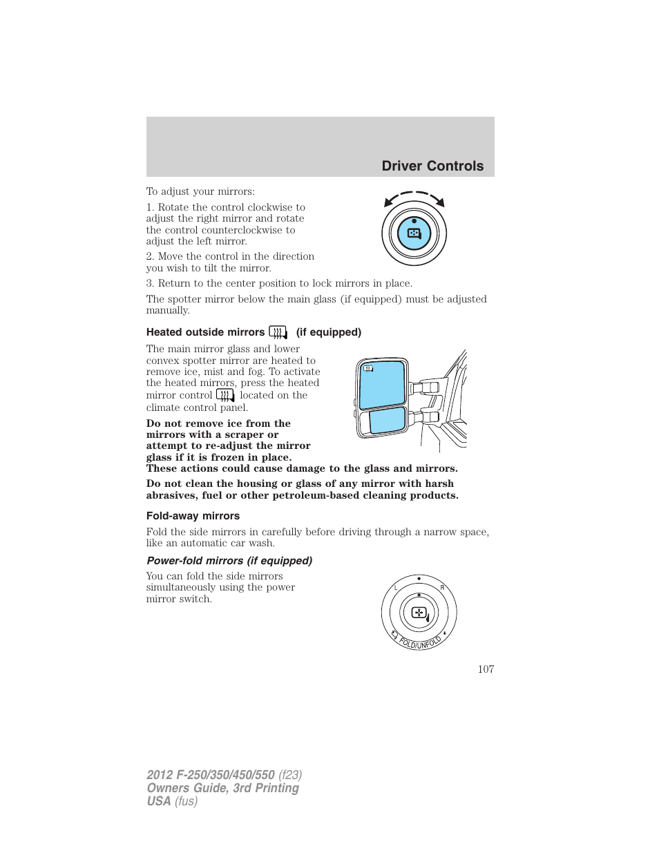 Heated outside mirrors (if equipped), Fold-away mirrors, Power-fold mirrors (if equipped) | Driver controls | FORD 2012 F-550 v.3 User Manual | Page 107 / 450
