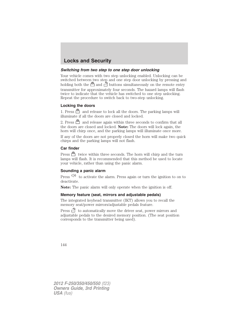 Switching from two step to one step door unlocking, Locking the doors, Car finder | Sounding a panic alarm, Locks and security | FORD 2012 F-550 v.3 User Manual | Page 144 / 450
