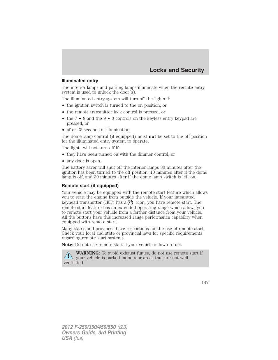 Illuminated entry, Remote start (if equipped), Locks and security | FORD 2012 F-550 v.3 User Manual | Page 147 / 450