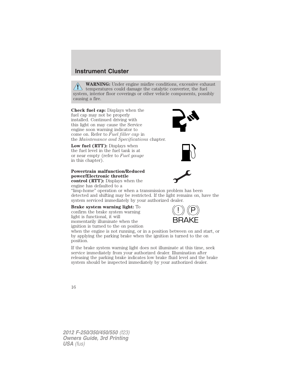 P! brake | FORD 2012 F-550 v.3 User Manual | Page 16 / 450