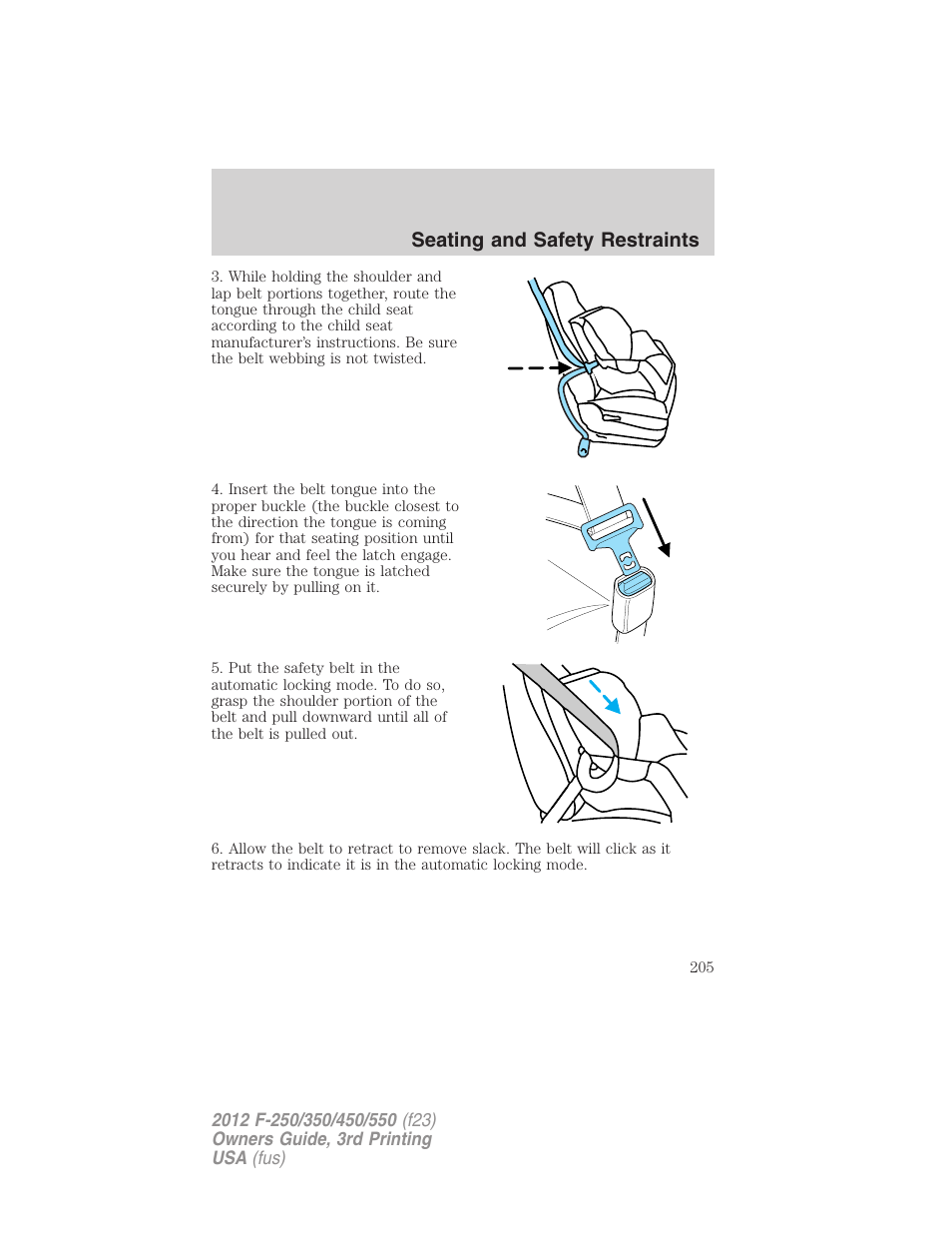 Seating and safety restraints | FORD 2012 F-550 v.3 User Manual | Page 205 / 450