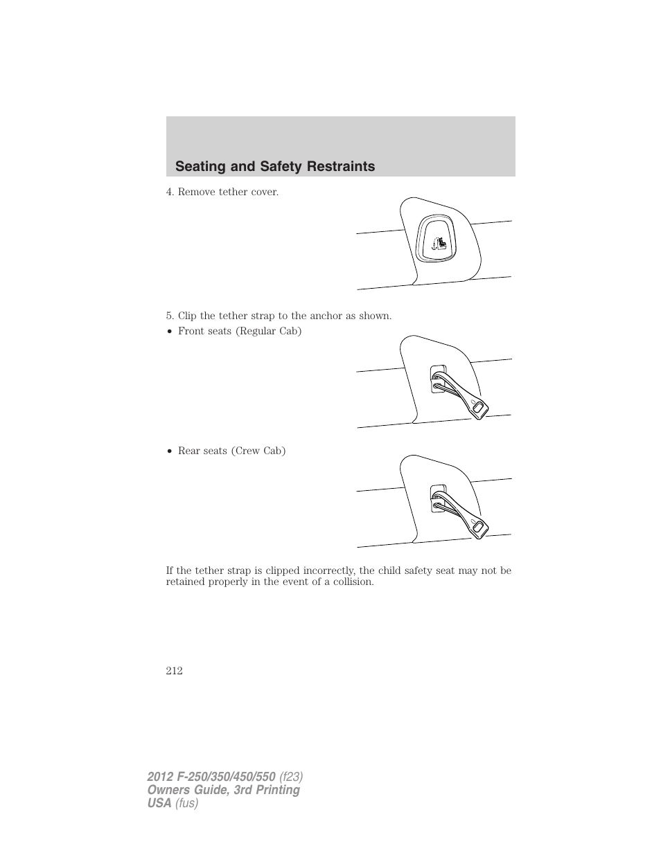 Seating and safety restraints | FORD 2012 F-550 v.3 User Manual | Page 212 / 450