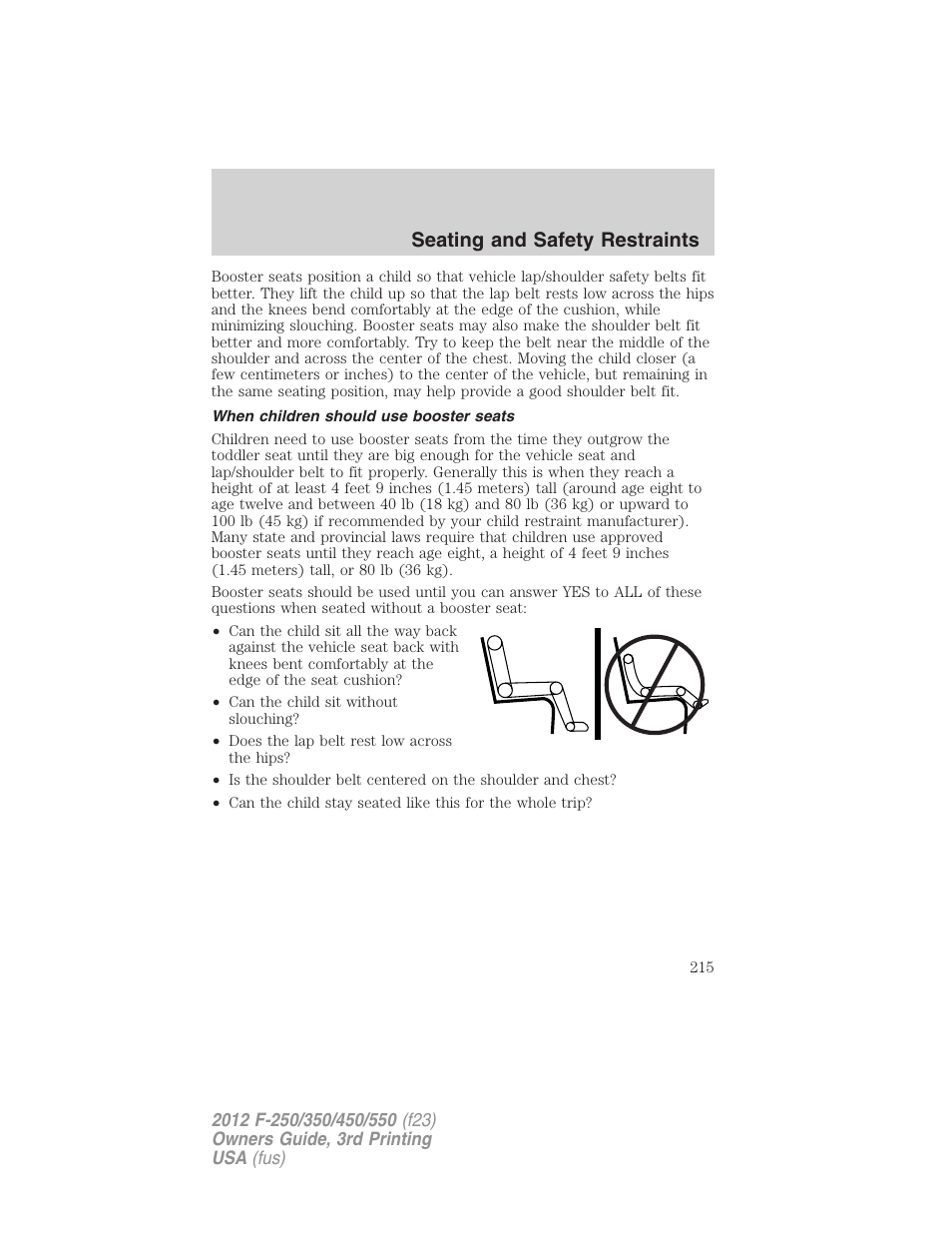 When children should use booster seats, Seating and safety restraints | FORD 2012 F-550 v.3 User Manual | Page 215 / 450