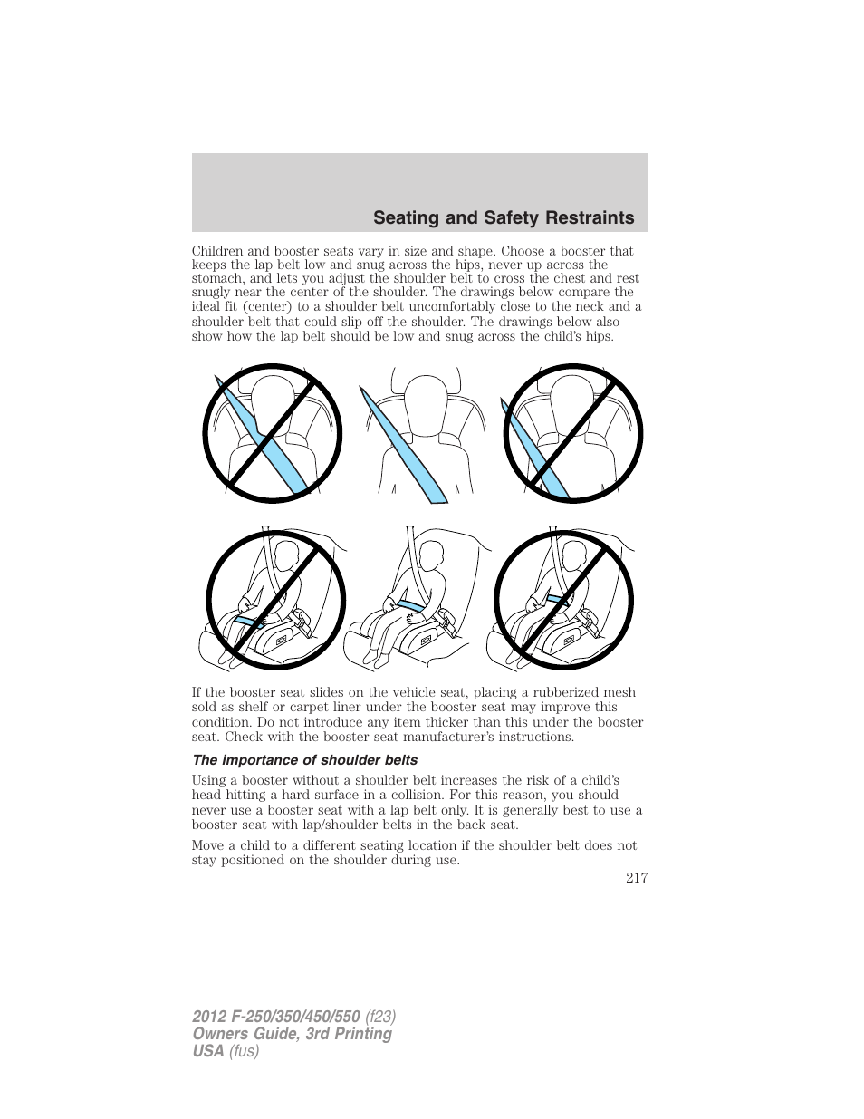 The importance of shoulder belts, Seating and safety restraints | FORD 2012 F-550 v.3 User Manual | Page 217 / 450