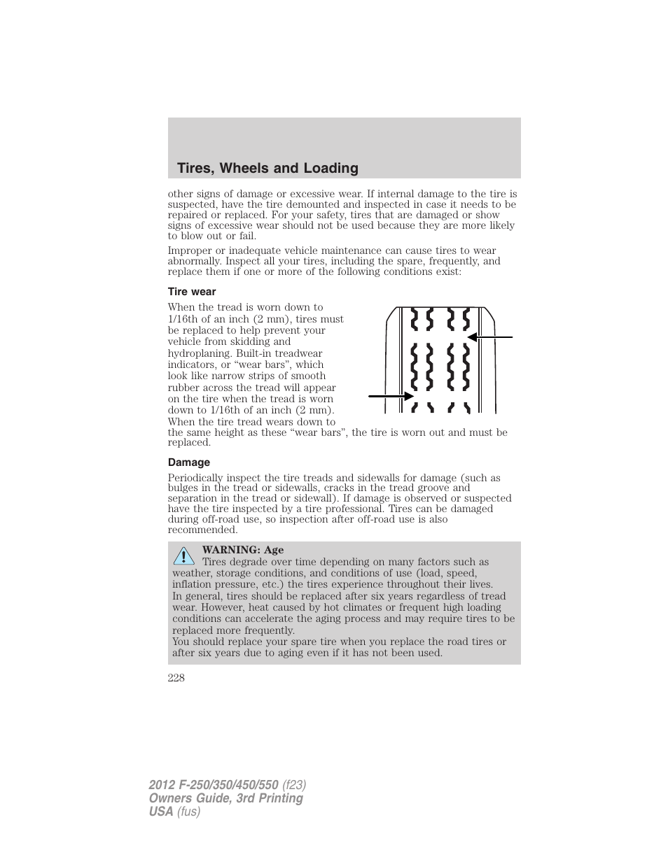 Tire wear, Damage, Tires, wheels and loading | FORD 2012 F-550 v.3 User Manual | Page 228 / 450