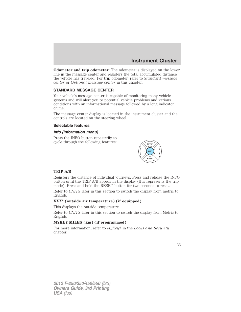 Standard message center, Selectable features, Info (information menu) | Message center, Instrument cluster | FORD 2012 F-550 v.3 User Manual | Page 23 / 450