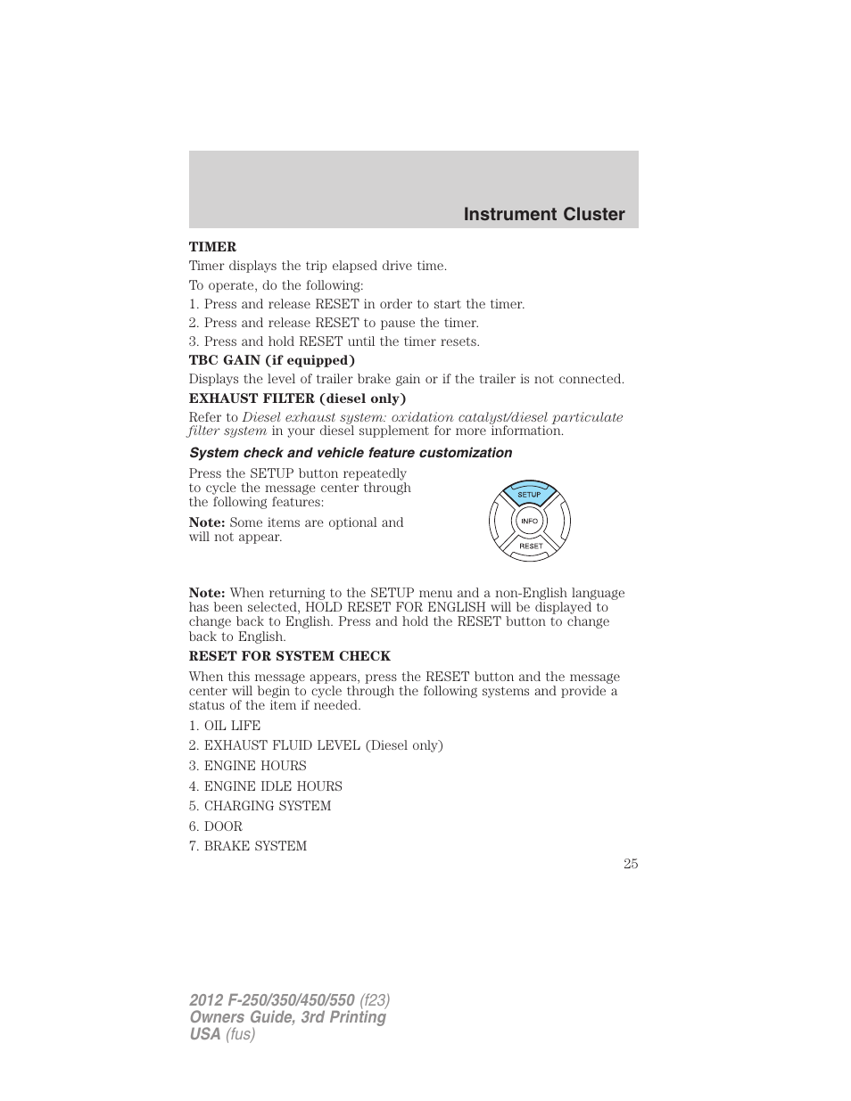 System check and vehicle feature customization, Instrument cluster | FORD 2012 F-550 v.3 User Manual | Page 25 / 450