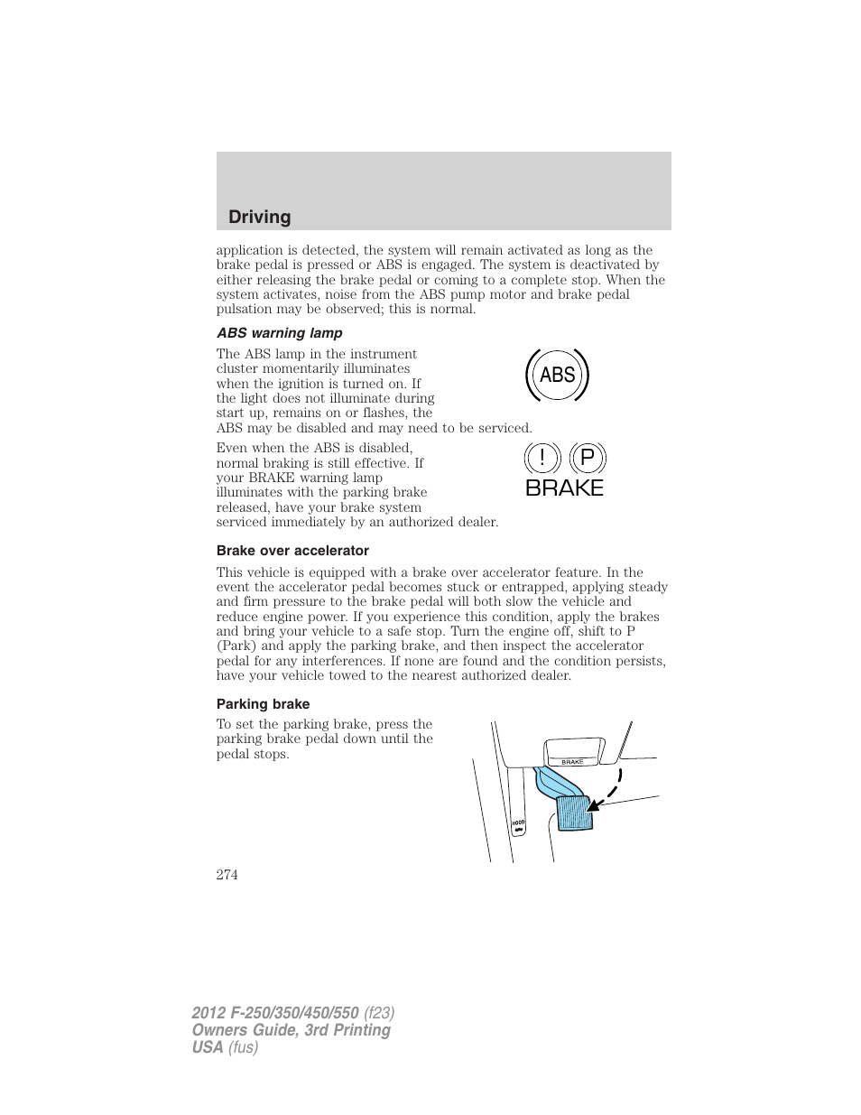 Abs warning lamp, Brake over accelerator, Parking brake | Abs p ! brake | FORD 2012 F-550 v.3 User Manual | Page 274 / 450