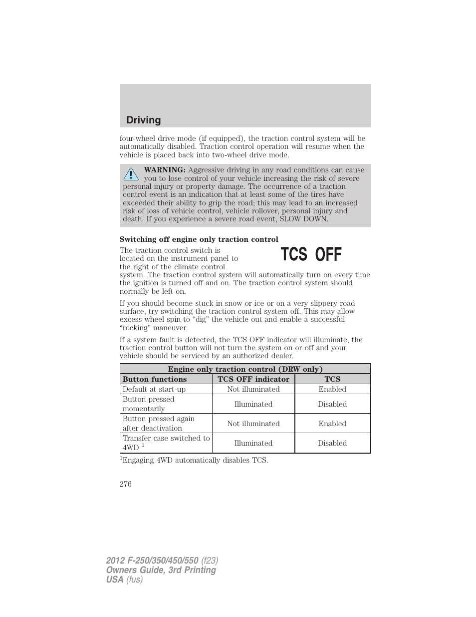 Driving | FORD 2012 F-550 v.3 User Manual | Page 276 / 450