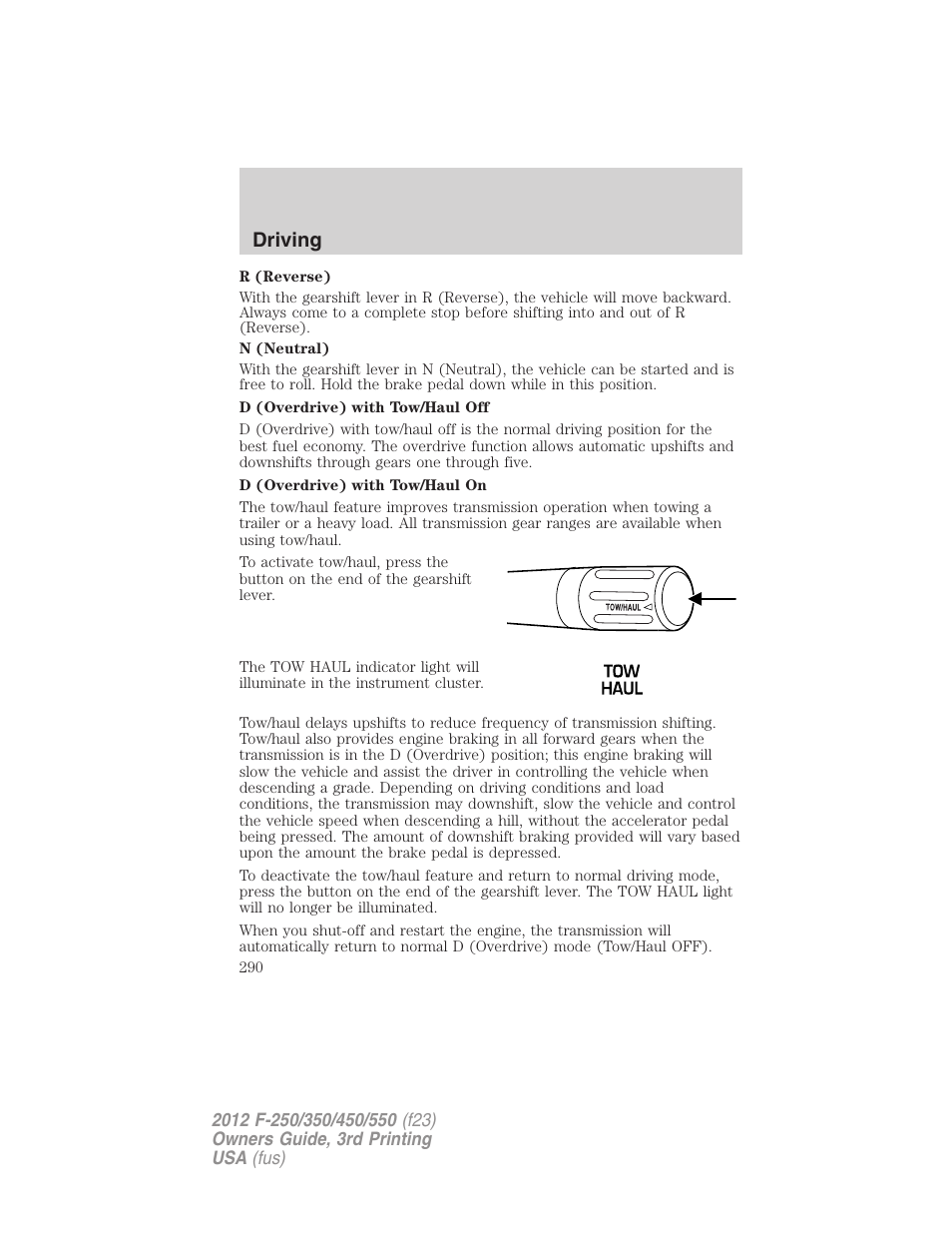 Driving | FORD 2012 F-550 v.3 User Manual | Page 290 / 450