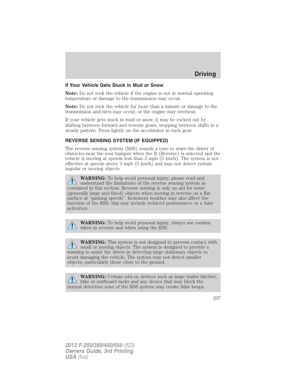 If your vehicle gets stuck in mud or snow, Reverse sensing system (if equipped), Reverse sensing system | Driving | FORD 2012 F-550 v.3 User Manual | Page 297 / 450