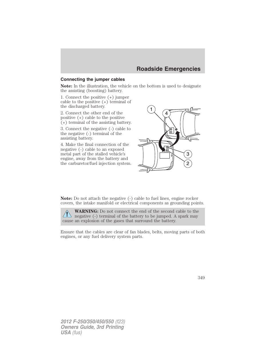 Connecting the jumper cables, Roadside emergencies | FORD 2012 F-550 v.3 User Manual | Page 349 / 450