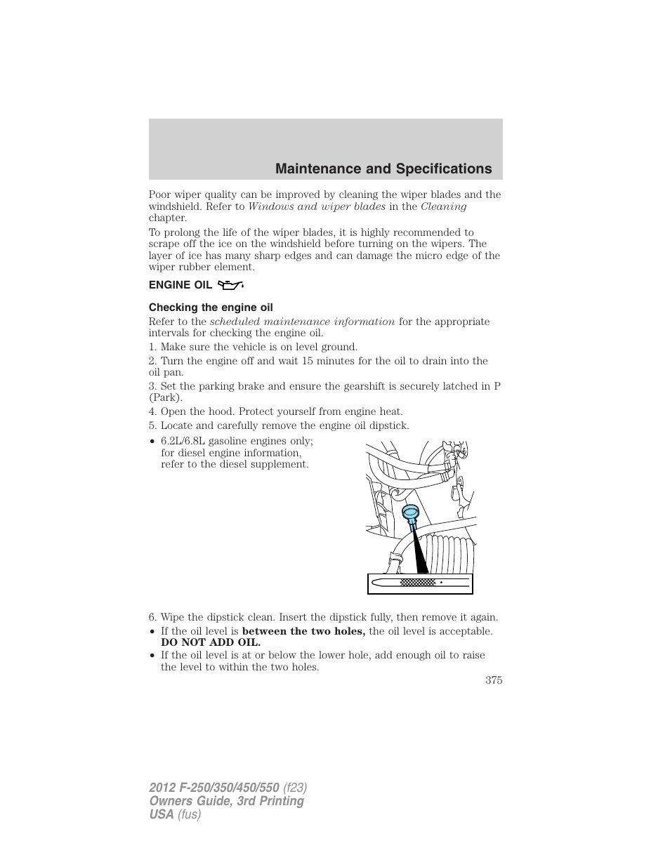 Engine oil, Checking the engine oil, Maintenance and specifications | FORD 2012 F-550 v.3 User Manual | Page 375 / 450