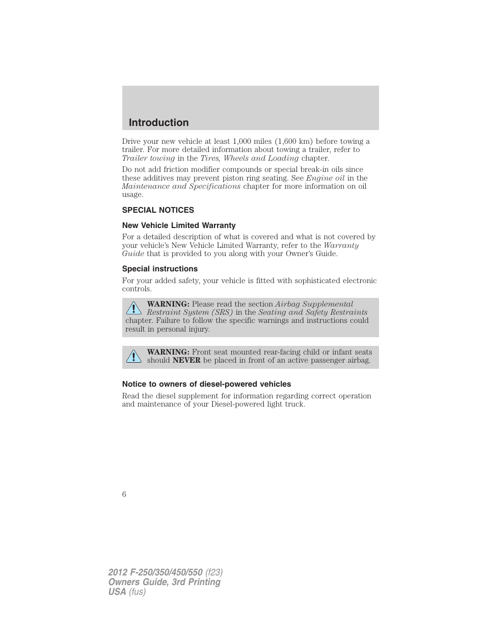 Special notices, New vehicle limited warranty, Special instructions | Notice to owners of diesel-powered vehicles, Introduction | FORD 2012 F-550 v.3 User Manual | Page 6 / 450