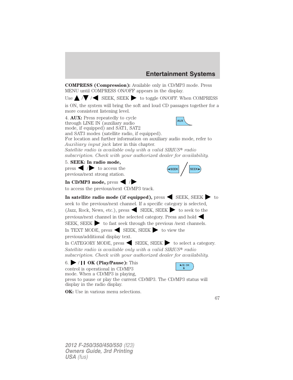 Entertainment systems | FORD 2012 F-550 v.3 User Manual | Page 67 / 450