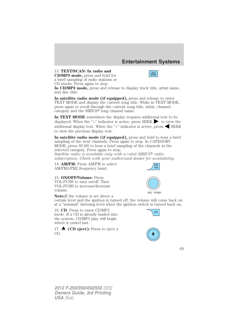 Entertainment systems | FORD 2012 F-550 v.3 User Manual | Page 69 / 450