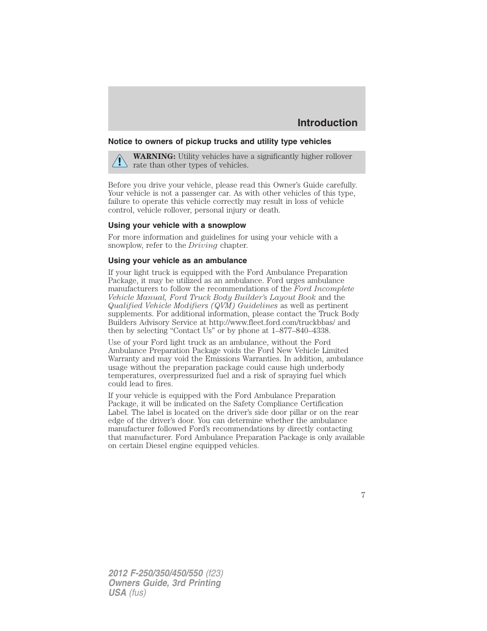 Using your vehicle with a snowplow, Using your vehicle as an ambulance, Introduction | FORD 2012 F-550 v.3 User Manual | Page 7 / 450