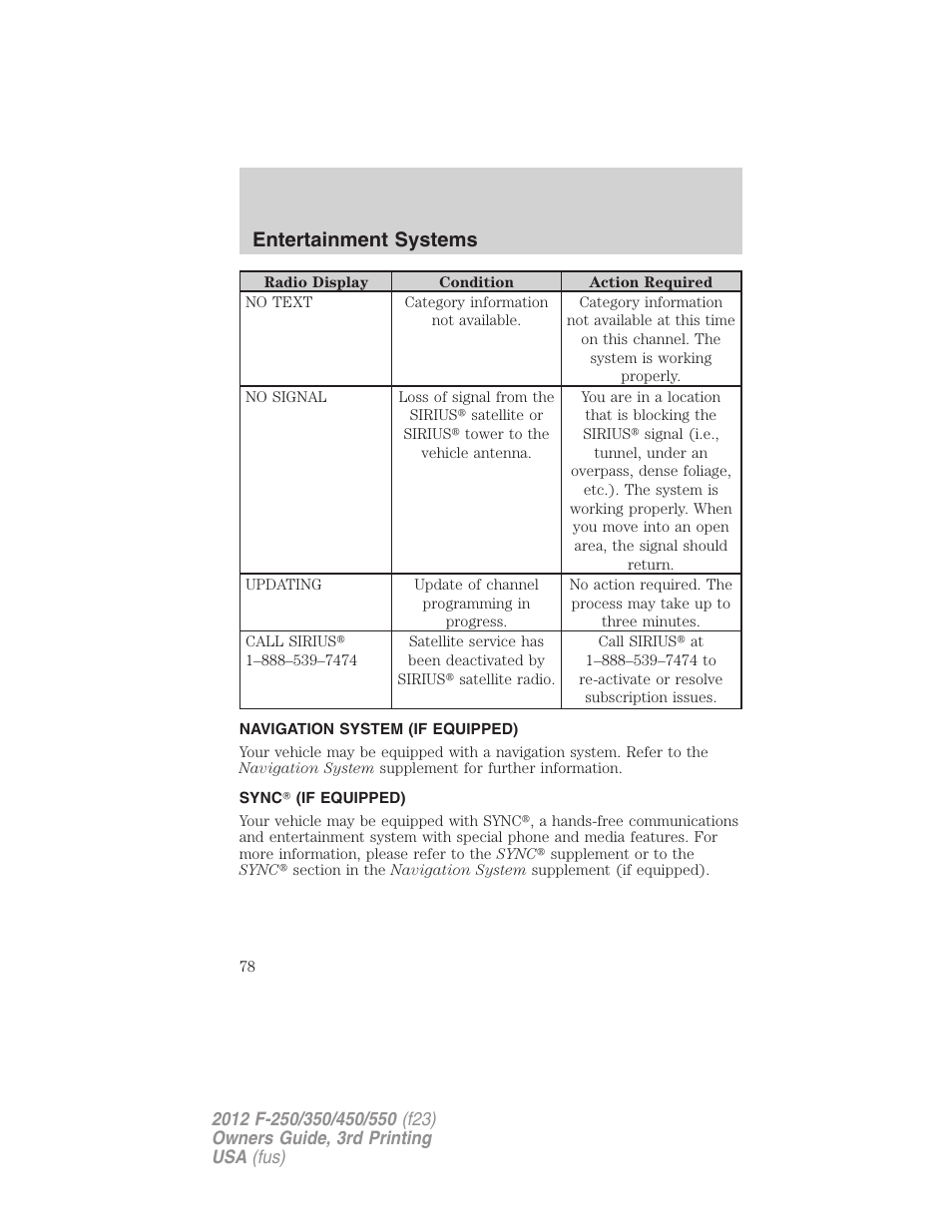 Navigation system (if equipped), Sync? (if equipped), Navigation system | Sync, Entertainment systems | FORD 2012 F-550 v.3 User Manual | Page 78 / 450