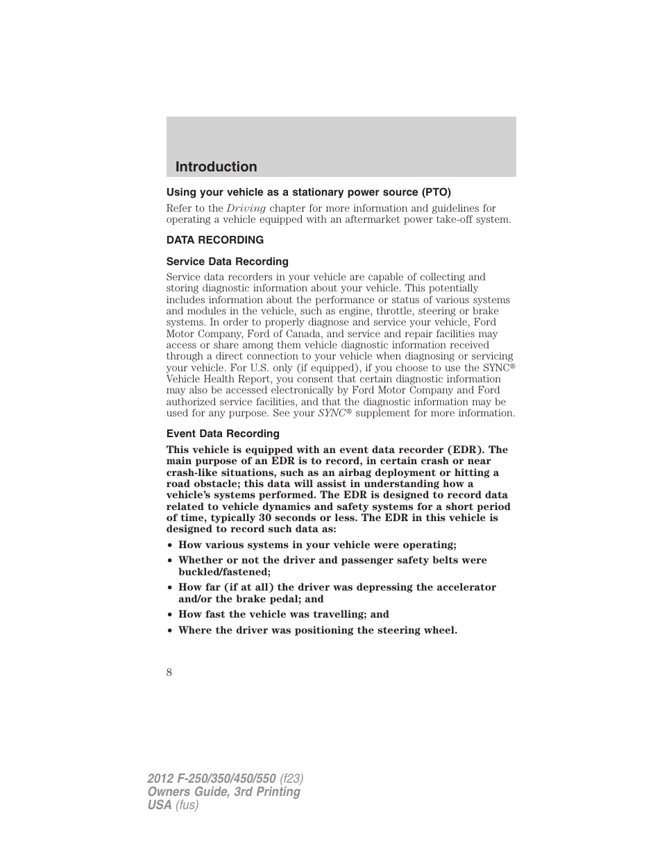 Data recording, Service data recording, Event data recording | Introduction | FORD 2012 F-550 v.3 User Manual | Page 8 / 450