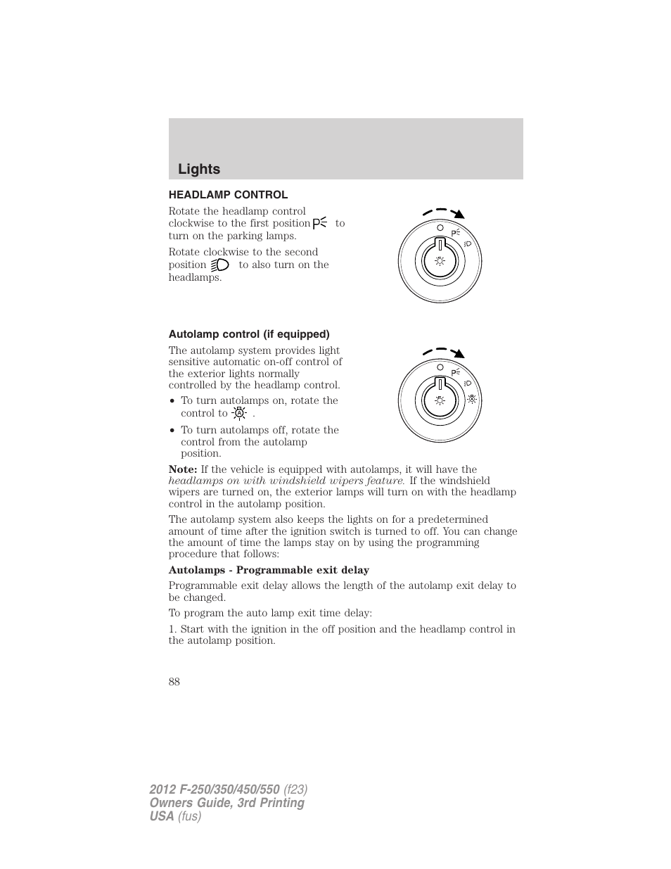 Lights, Headlamp control, Autolamp control (if equipped) | Headlamps | FORD 2012 F-550 v.3 User Manual | Page 88 / 450