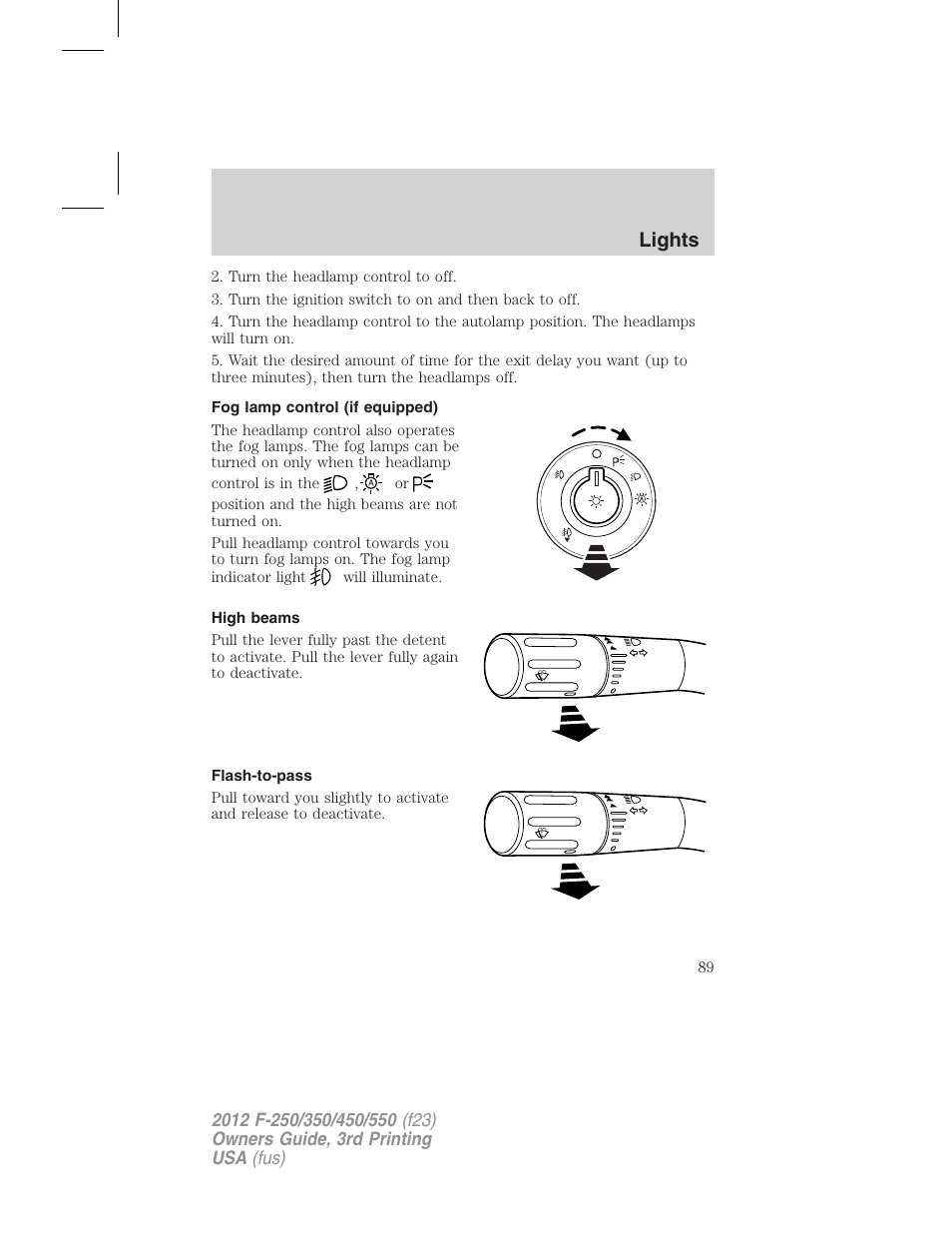 Fog lamp control (if equipped), High beams, Flash-to-pass | Lights | FORD 2012 F-550 v.3 User Manual | Page 89 / 450