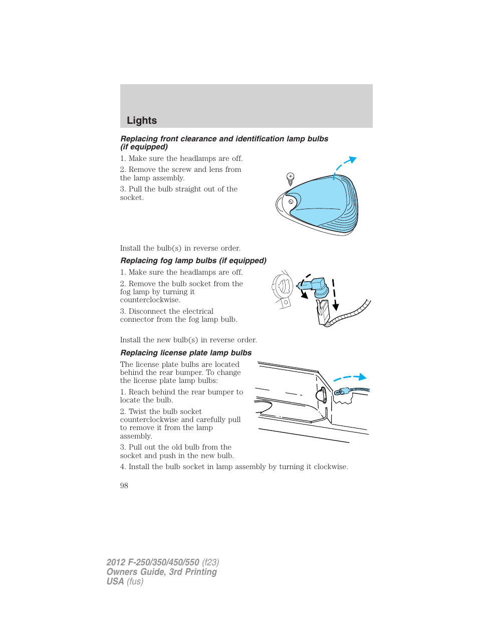 Replacing fog lamp bulbs (if equipped), Replacing license plate lamp bulbs, Lights | FORD 2012 F-550 v.3 User Manual | Page 98 / 450