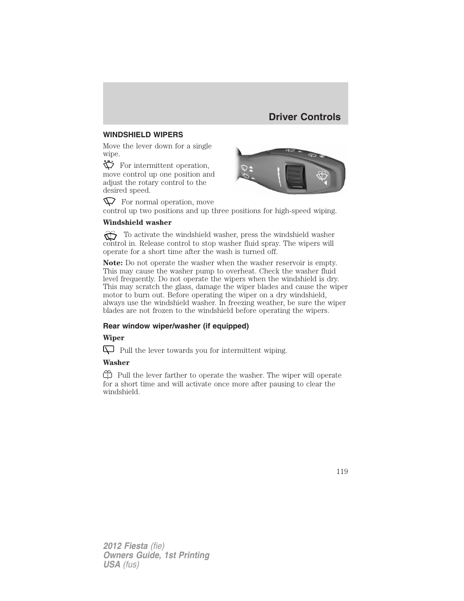 Driver controls, Windshield wipers, Rear window wiper/washer (if equipped) | Windshield wiper/washer control | FORD 2012 Fiesta v.1 User Manual | Page 119 / 356