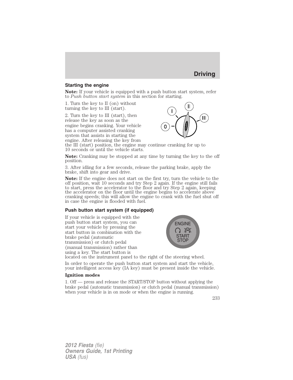 Starting the engine, Push button start system (if equipped), Driving | FORD 2012 Fiesta v.1 User Manual | Page 233 / 356