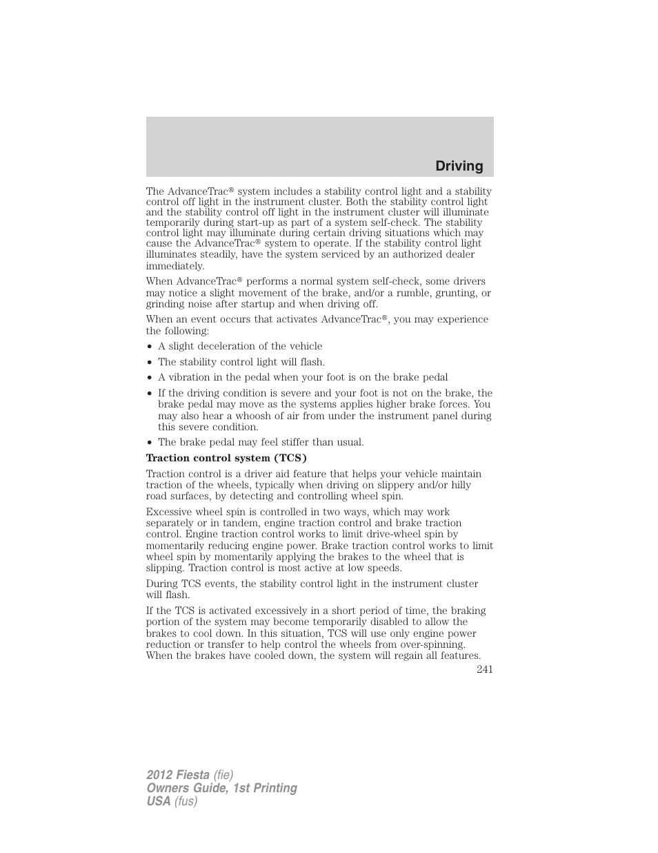 Driving | FORD 2012 Fiesta v.1 User Manual | Page 241 / 356