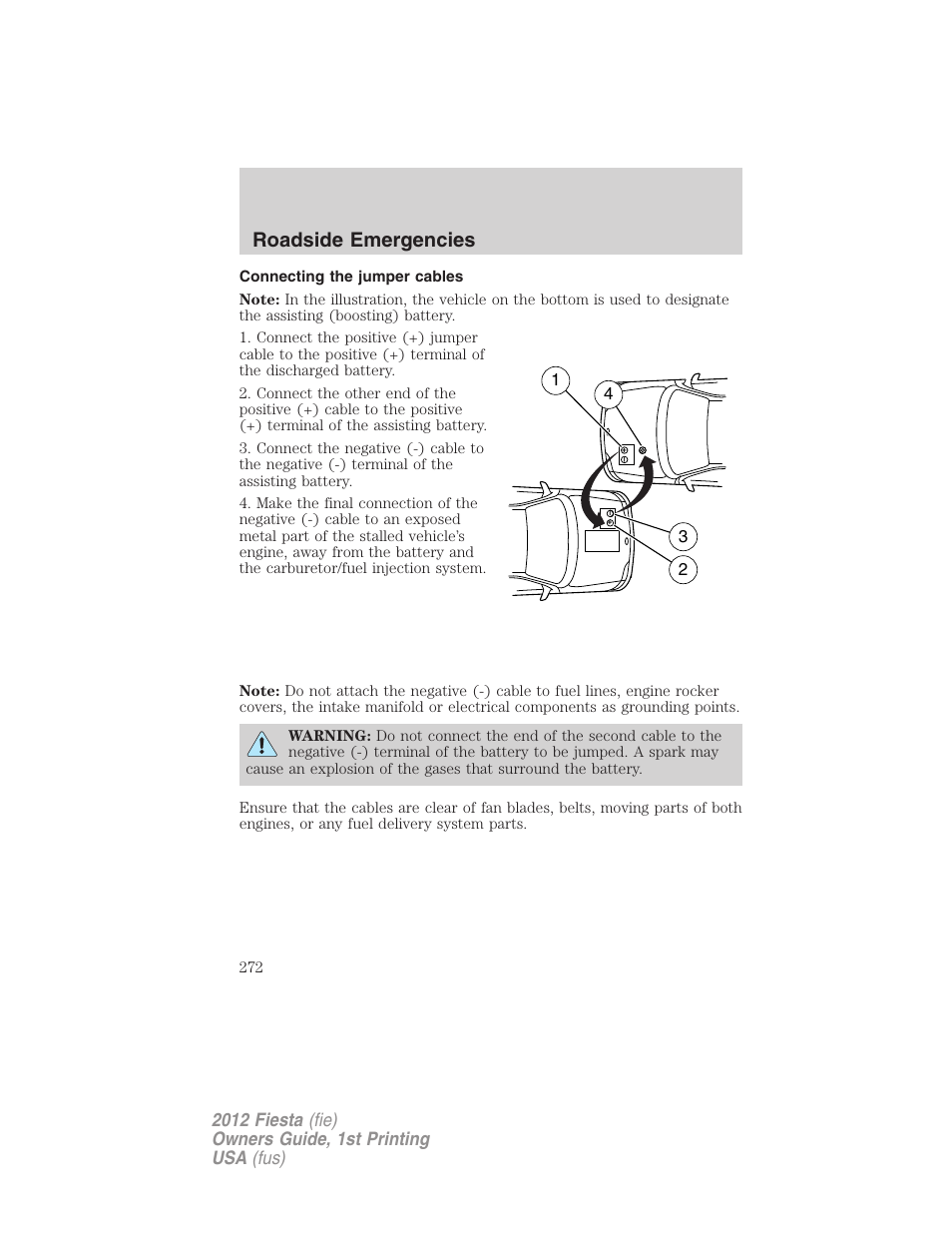 Connecting the jumper cables, Roadside emergencies | FORD 2012 Fiesta v.1 User Manual | Page 272 / 356