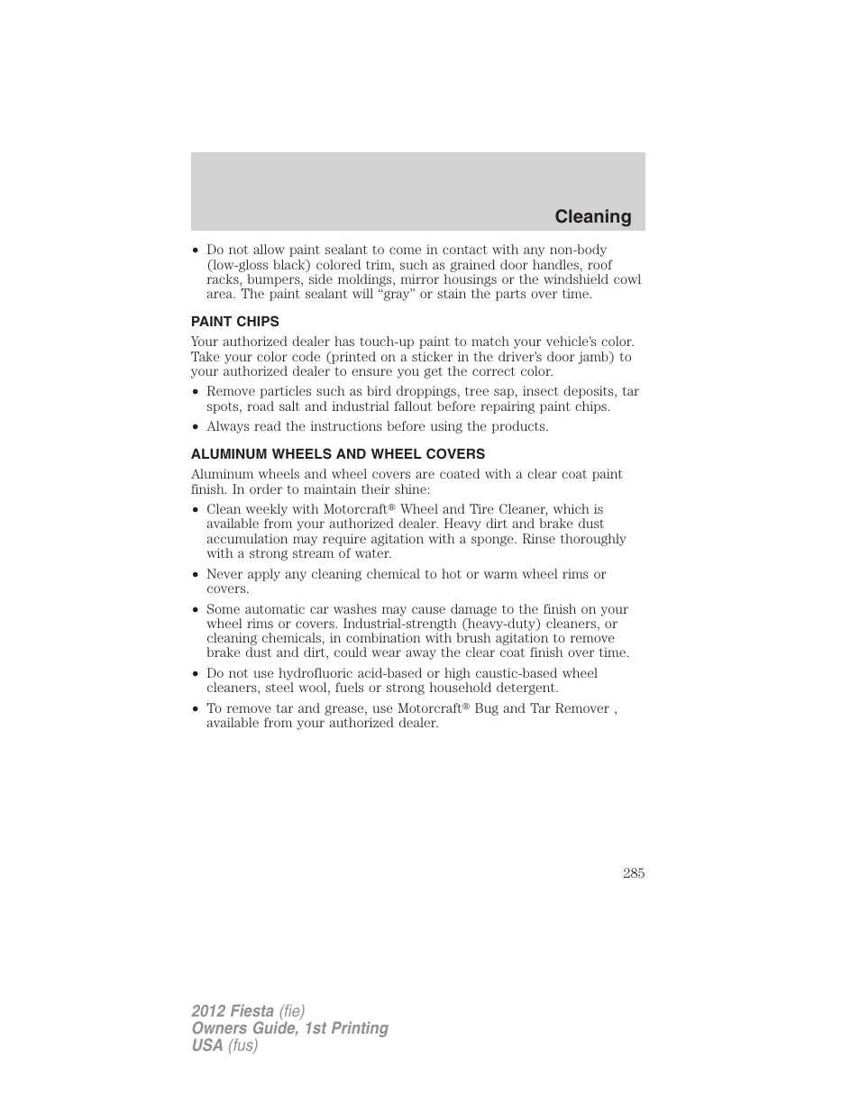 Paint chips, Aluminum wheels and wheel covers, Cleaning | FORD 2012 Fiesta v.1 User Manual | Page 285 / 356