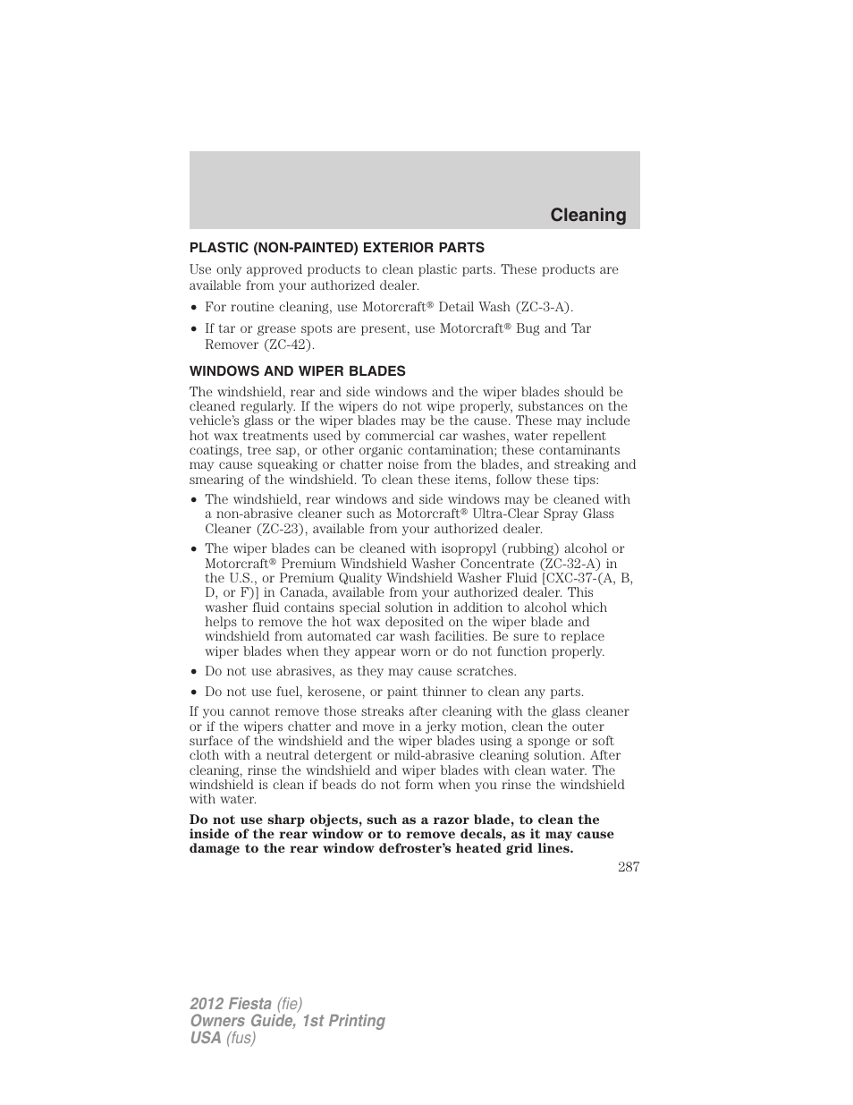 Plastic (non-painted) exterior parts, Windows and wiper blades, Cleaning | FORD 2012 Fiesta v.1 User Manual | Page 287 / 356