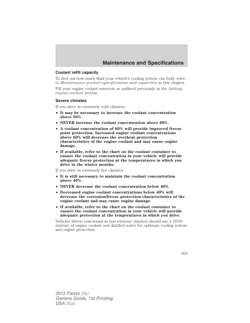 Coolant refill capacity, Severe climates, Maintenance and specifications | FORD 2012 Fiesta v.1 User Manual | Page 303 / 356