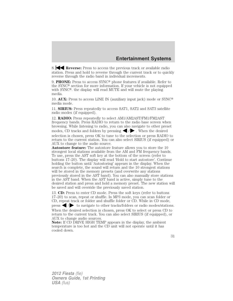 Entertainment systems | FORD 2012 Fiesta v.1 User Manual | Page 31 / 356