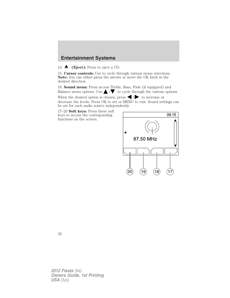 Entertainment systems | FORD 2012 Fiesta v.1 User Manual | Page 32 / 356