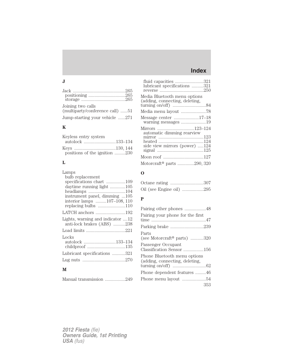 Index | FORD 2012 Fiesta v.1 User Manual | Page 353 / 356
