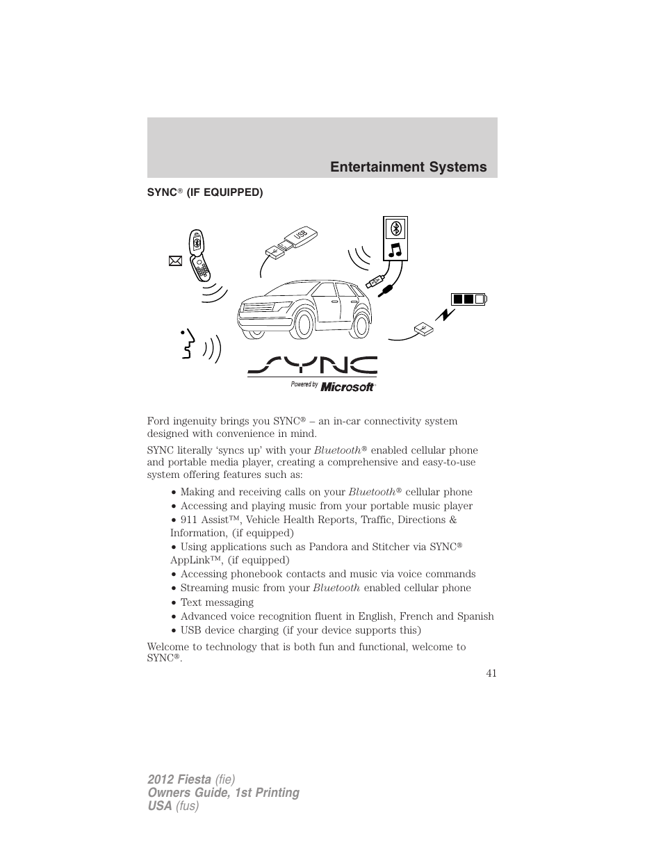 Sync? (if equipped), Sync, Entertainment systems | FORD 2012 Fiesta v.1 User Manual | Page 41 / 356
