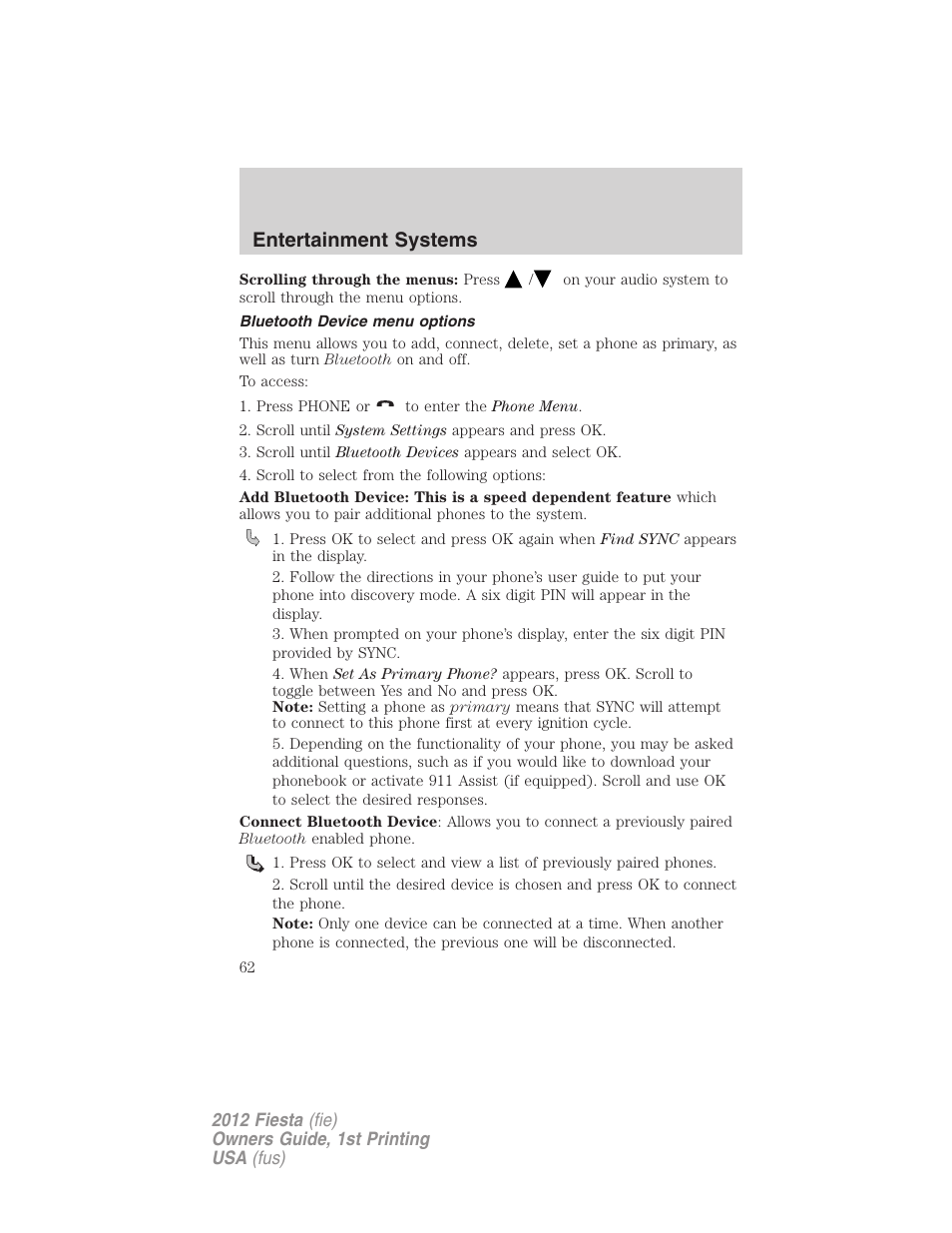 Bluetooth device menu options, Entertainment systems | FORD 2012 Fiesta v.1 User Manual | Page 62 / 356