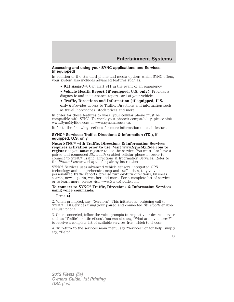 Entertainment systems | FORD 2012 Fiesta v.1 User Manual | Page 65 / 356