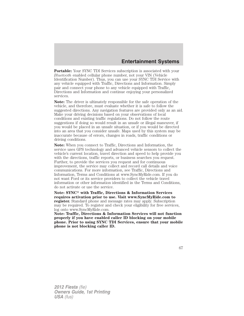 Entertainment systems | FORD 2012 Fiesta v.1 User Manual | Page 67 / 356