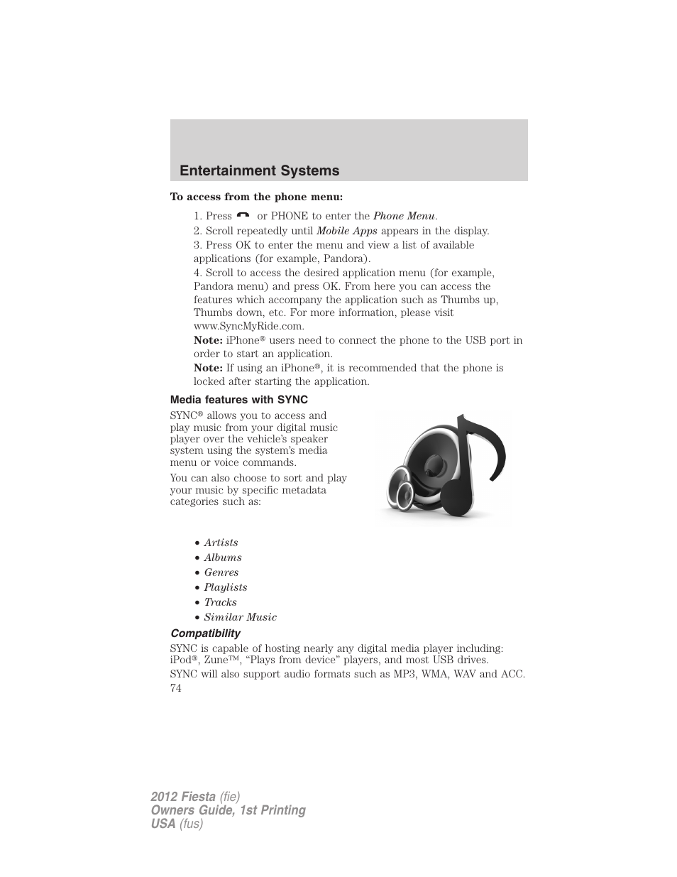 Media features with sync, Compatibility, Entertainment systems | FORD 2012 Fiesta v.1 User Manual | Page 74 / 356