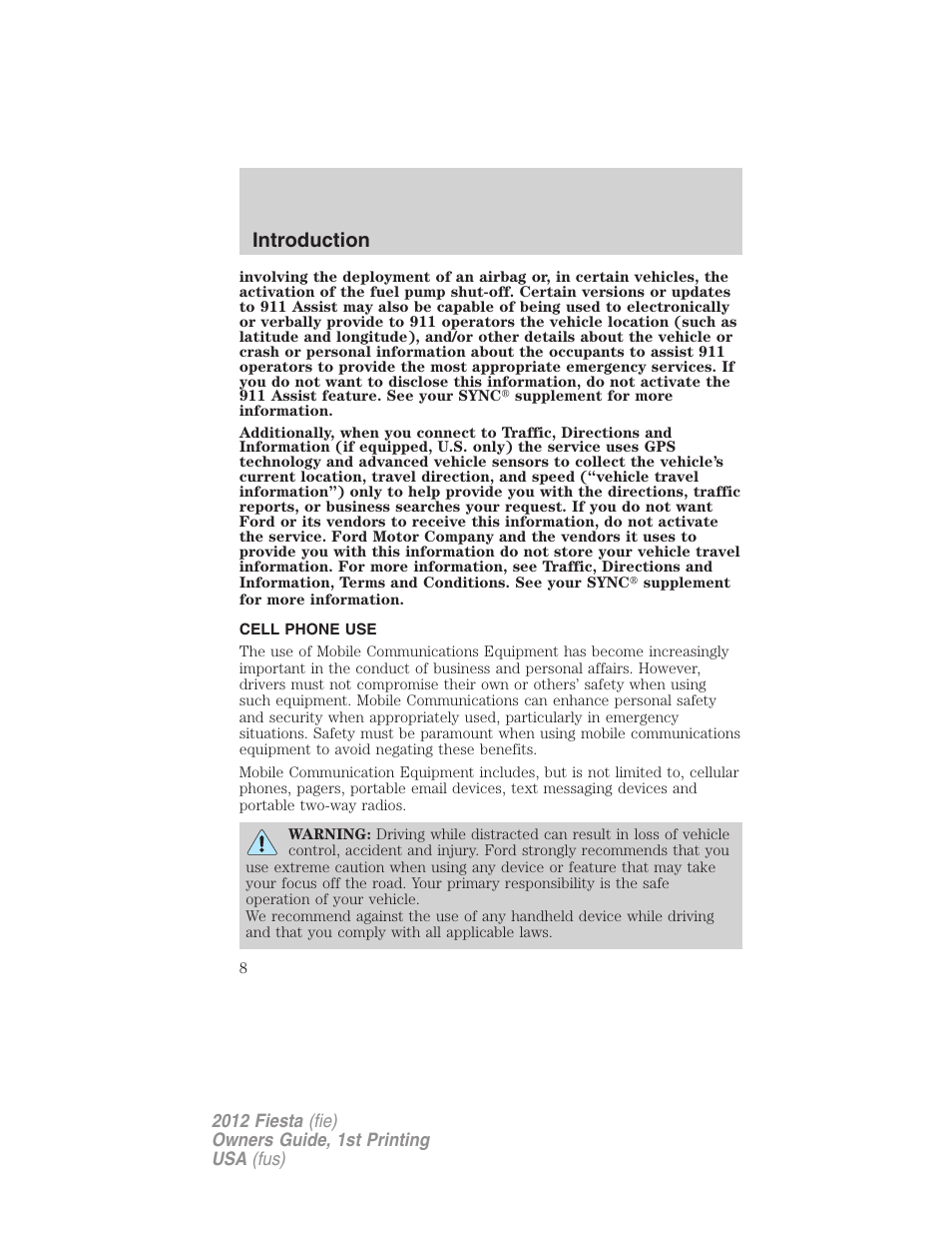 Cell phone use, Introduction | FORD 2012 Fiesta v.1 User Manual | Page 8 / 356
