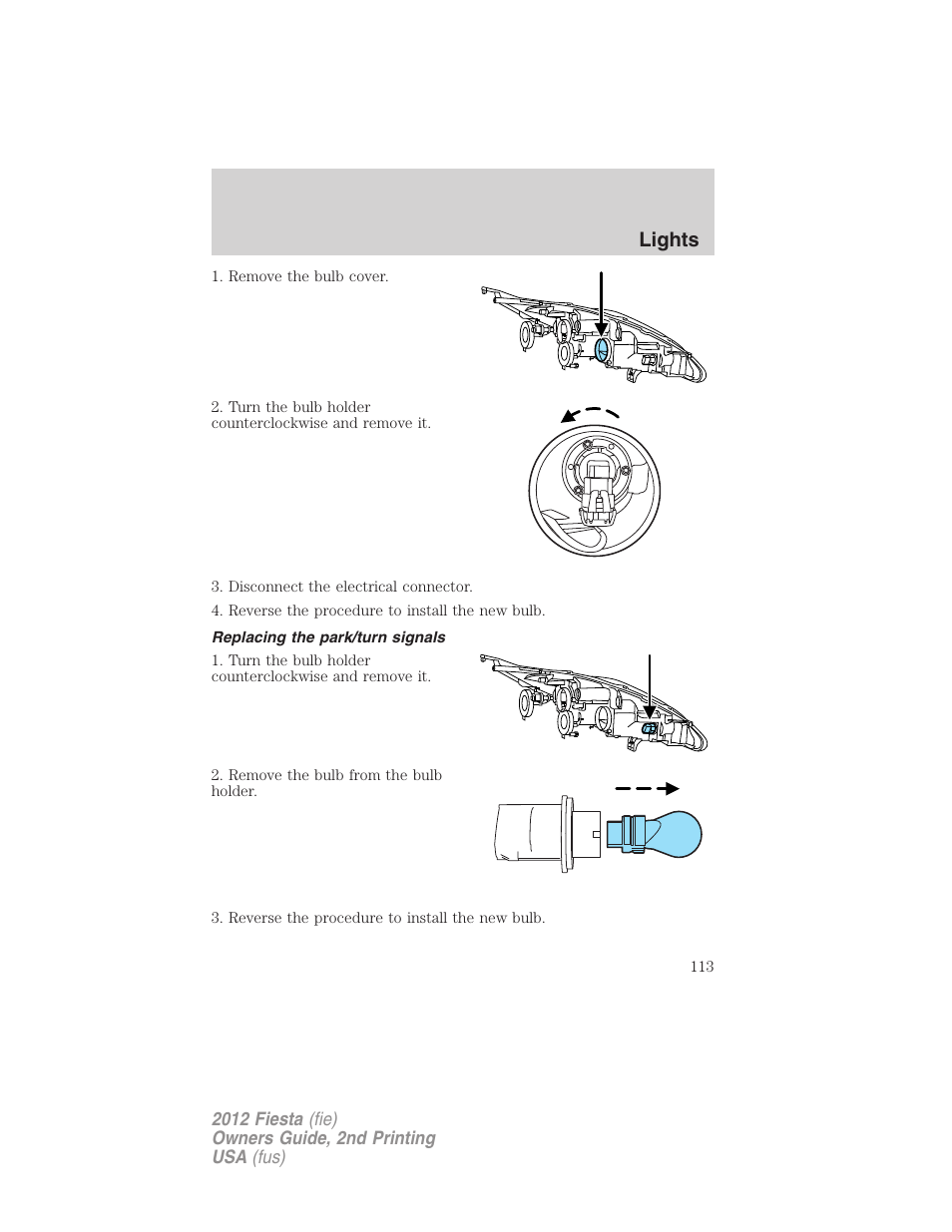 Replacing the park/turn signals, Lights | FORD 2012 Fiesta v.2 User Manual | Page 113 / 356