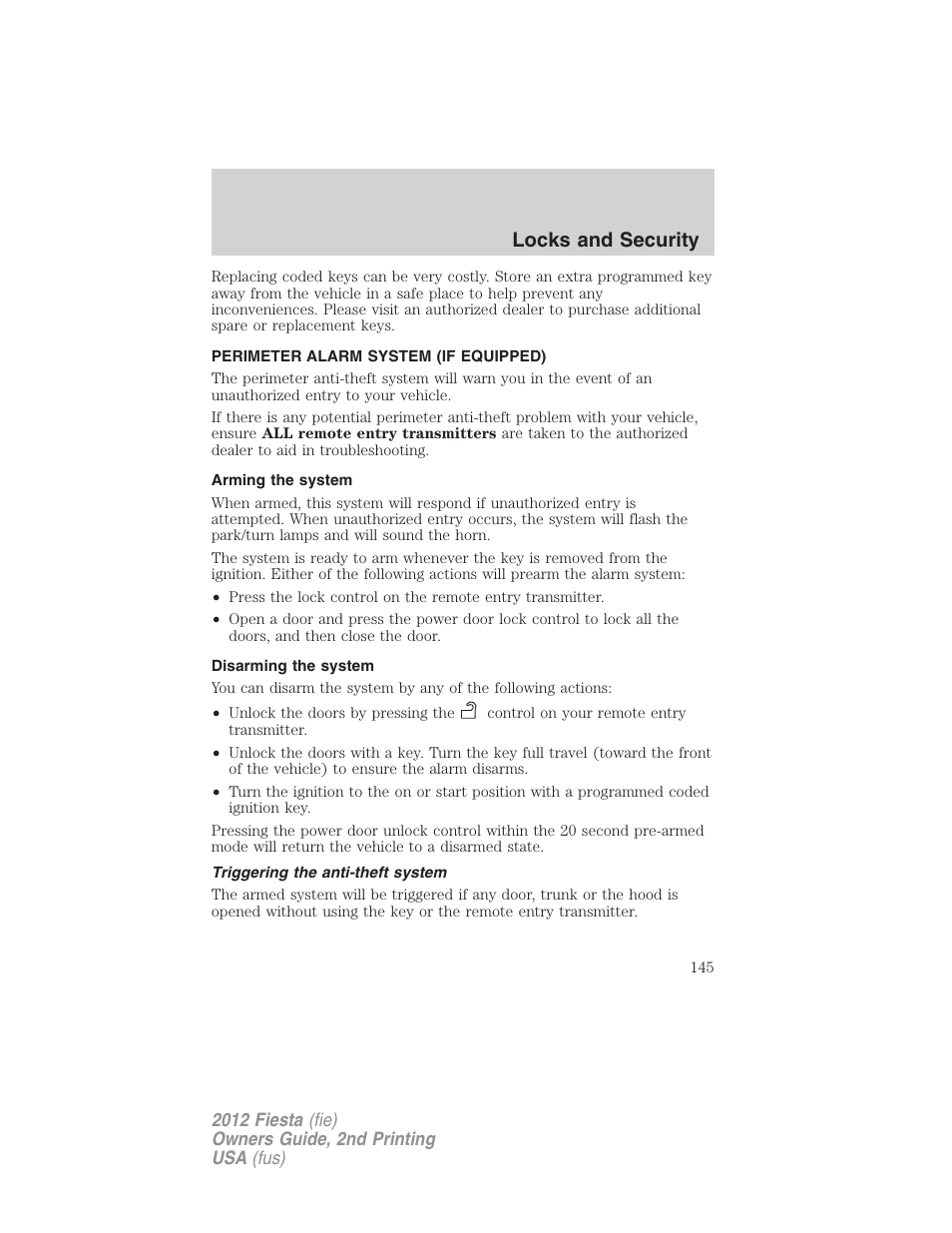 Perimeter alarm system (if equipped), Arming the system, Disarming the system | Triggering the anti-theft system, Locks and security | FORD 2012 Fiesta v.2 User Manual | Page 145 / 356