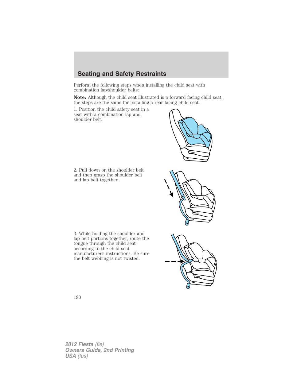Seating and safety restraints | FORD 2012 Fiesta v.2 User Manual | Page 190 / 356