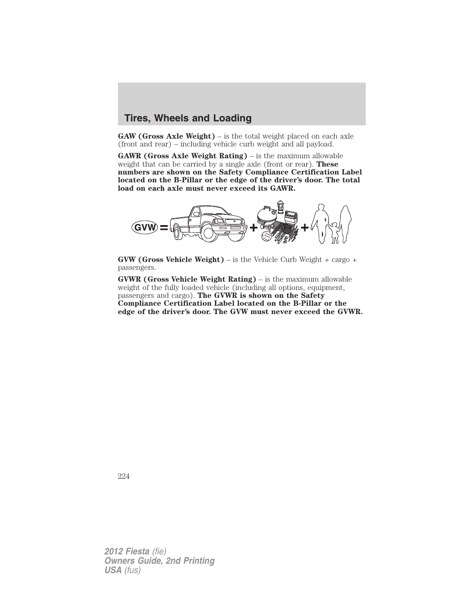Tires, wheels and loading | FORD 2012 Fiesta v.2 User Manual | Page 224 / 356